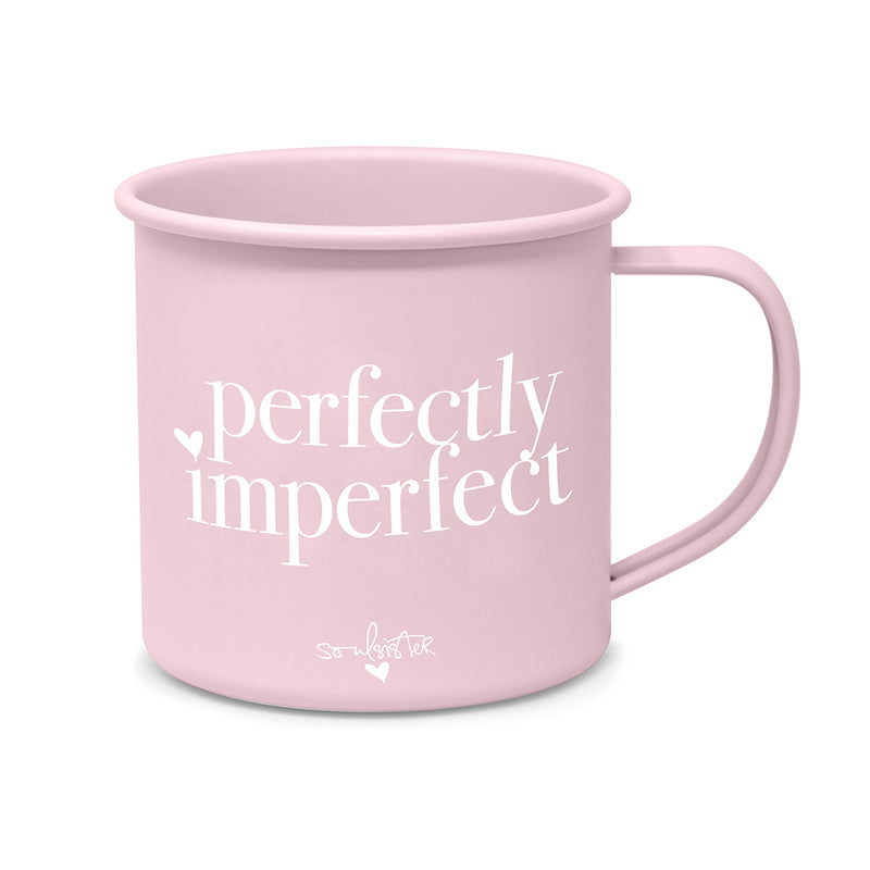 PPD Metal Mug Happy Metal Mug, Perfectly Imperfect
